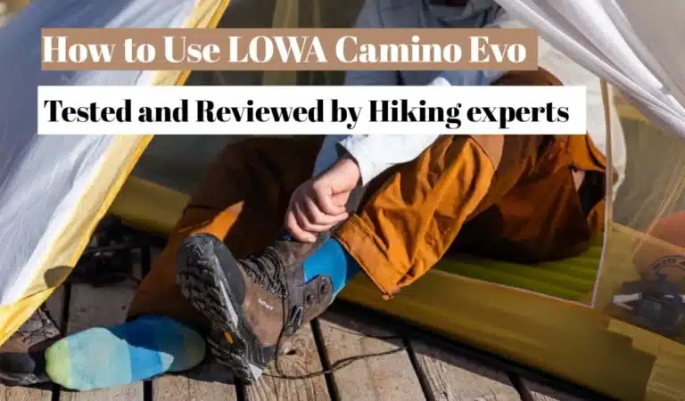 How to Use LOWA Camino Evo