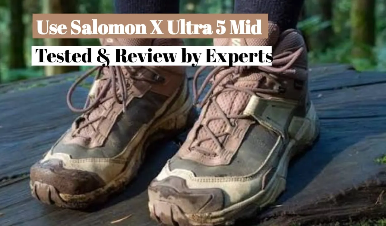 Use Salomon X Ultra 5 Mid