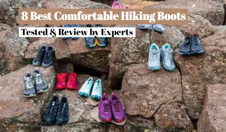 Comfortable Hiking Boots