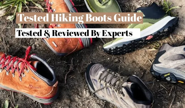 Tested hiking boots guide