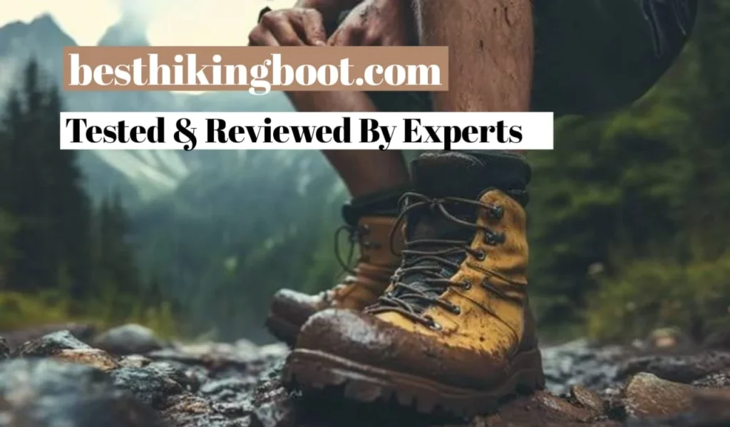 Tested hiking boots guide