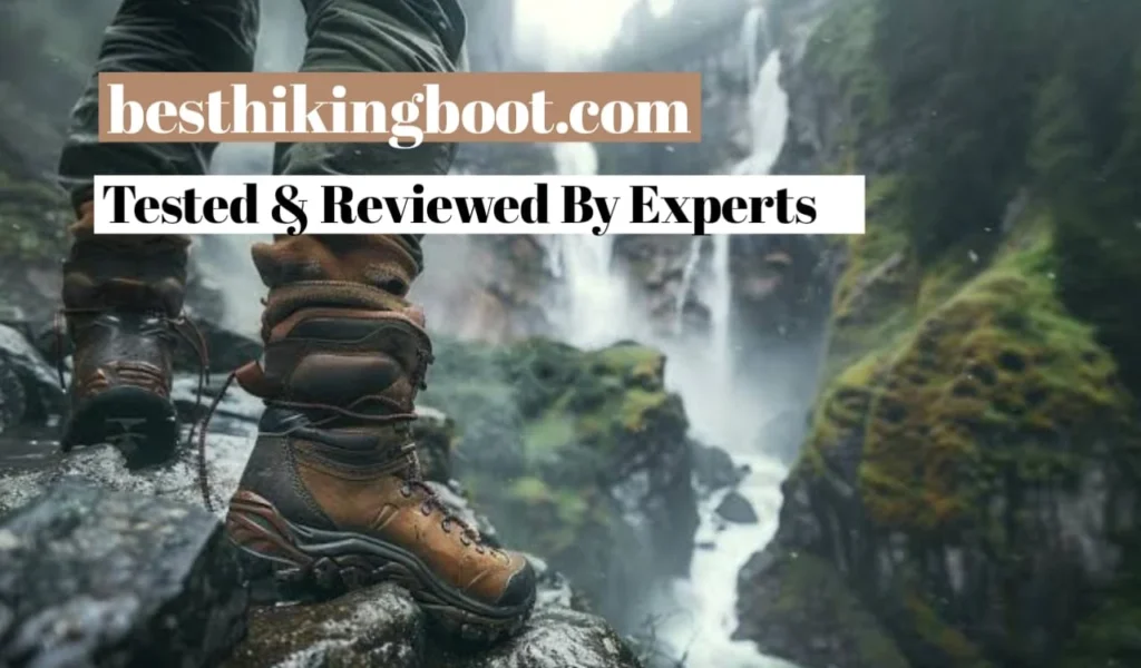 Tested hiking boots guide