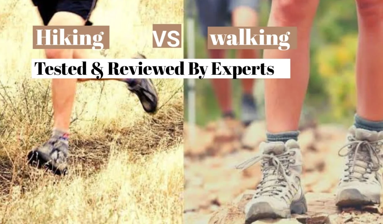 Hiking Vs Walking